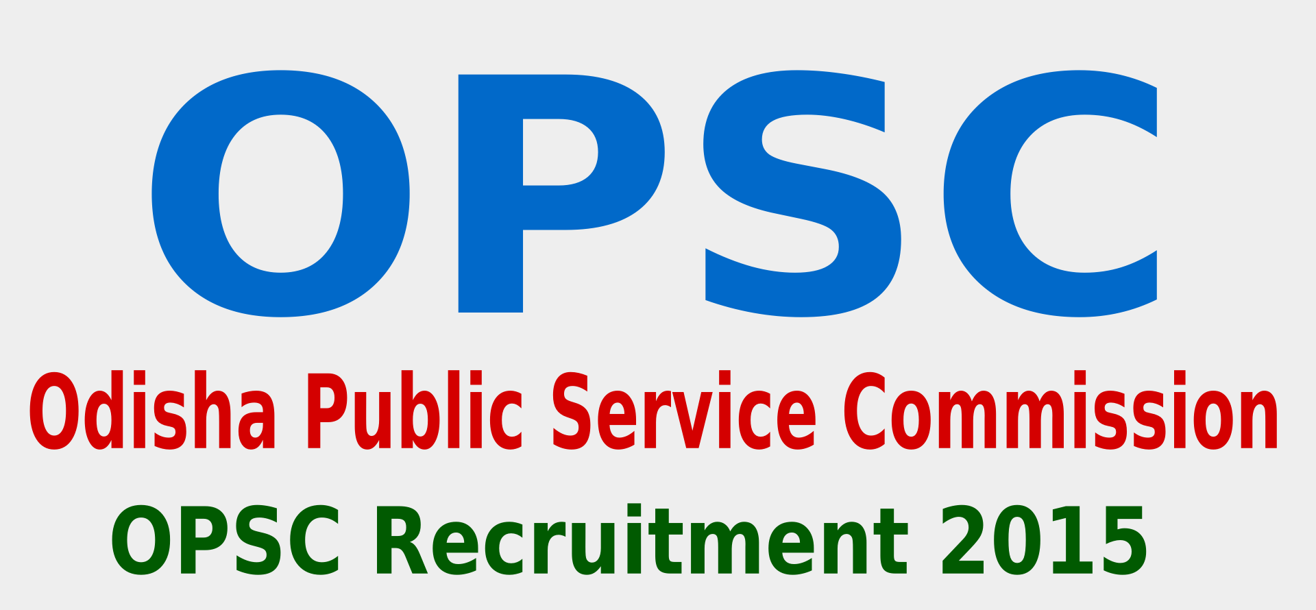 OPSC-Recruitment-2015-Online-Application-For-69-Civil-Judge-in-Odisha-Judicial-Service-Post