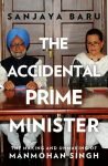 The Accidential Prime Minister